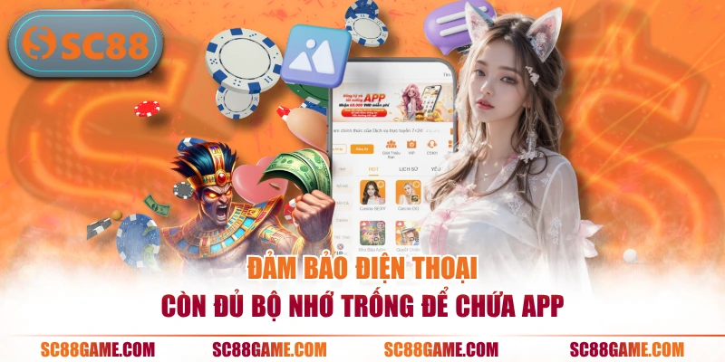 Đảm bảo điện thoại còn đủ bộ nhớ trống để chứa app